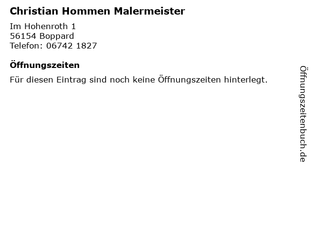 Christian Hommen Malermeister in Boppard: Adresse und Öffnungszeiten