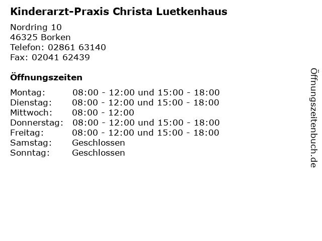 Kinderarzt-Praxis Christa Luetkenhaus in Borken: Adresse und Öffnungszeiten
