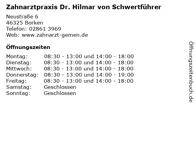 Zahnarztpraxis Dr. Hilmar von Schwertführer in Borken: Adresse und Öffnungszeiten