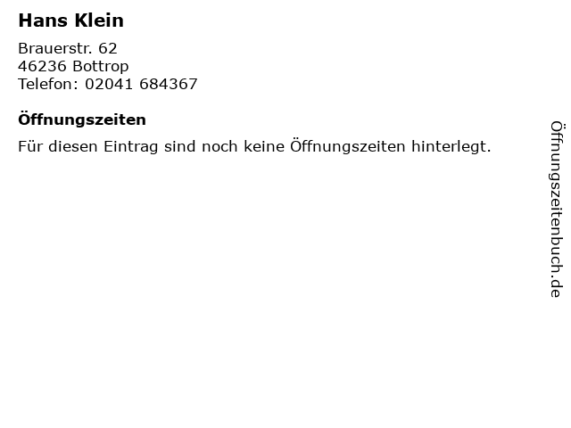 Hans Klein in Bottrop: Adresse und Öffnungszeiten