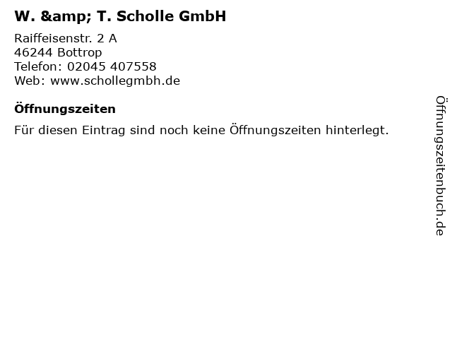 W. & T. Scholle GmbH in Bottrop: Adresse und Öffnungszeiten