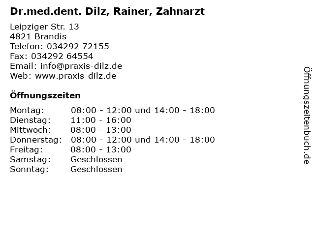 Dr.med.dent. Dilz, Rainer in Brandis: Adresse und Öffnungszeiten