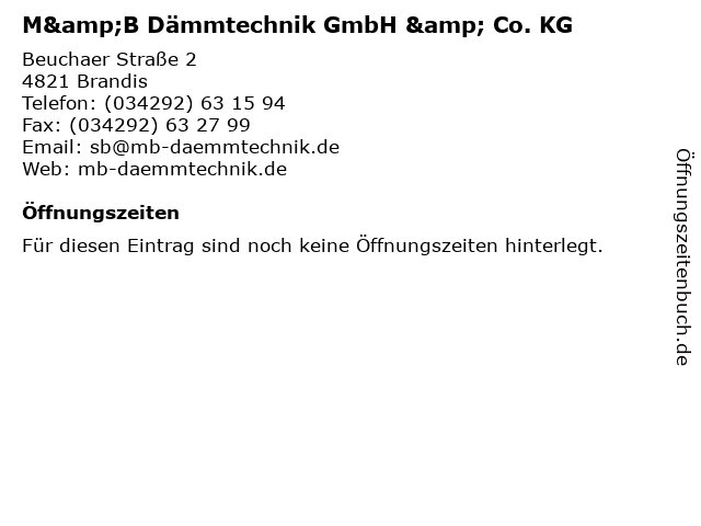 M&B Dämmtechnik GmbH & Co. KG in Brandis: Adresse und Öffnungszeiten