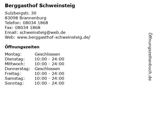 Berggasthof Schweinsteig in Brannenburg: Adresse und Öffnungszeiten