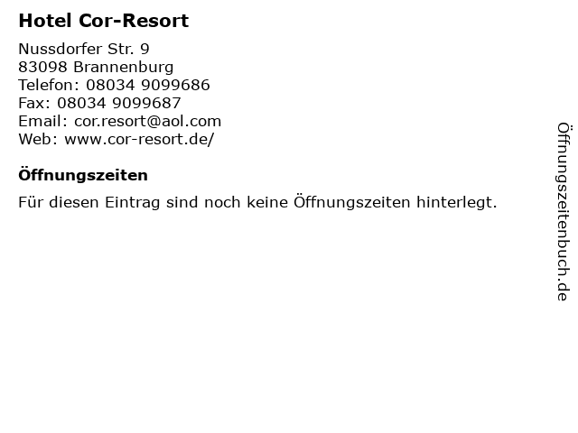 Hotel Cor-Resort in Brannenburg: Adresse und Öffnungszeiten