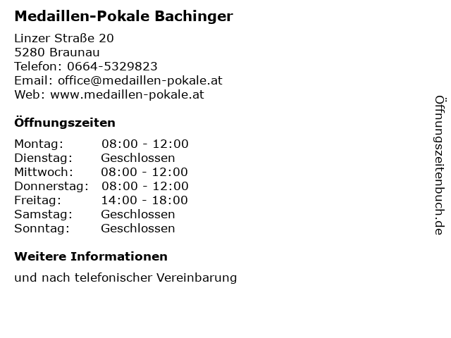 Medaillen-Pokale Bachinger in Braunau: Adresse und Öffnungszeiten