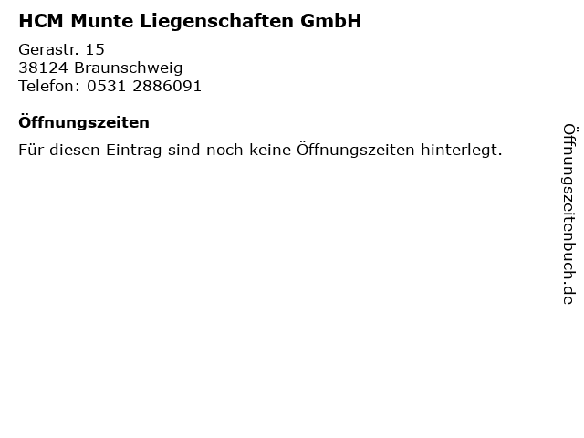 HCM Munte Liegenschaften GmbH in Braunschweig: Adresse und Öffnungszeiten