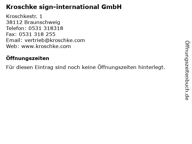 Kroschke sign-international GmbH in Braunschweig: Adresse und Öffnungszeiten
