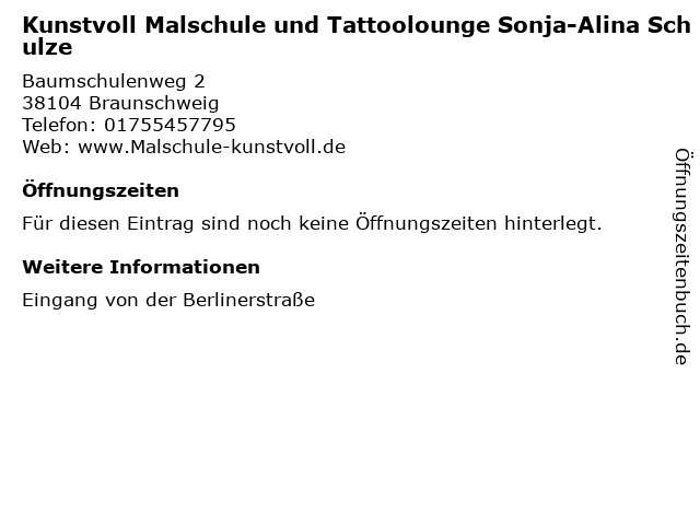 Kunstvoll Malschule und Tattoolounge Sonja-Alina Schulze in Braunschweig: Adresse und Öffnungszeiten