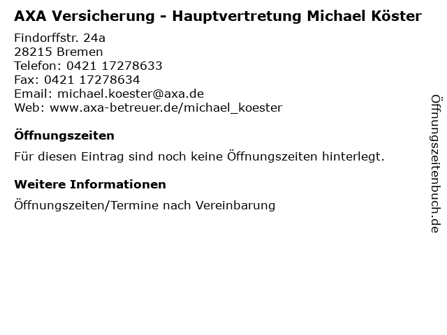 AXA Versicherung - Hauptvertretung Michael Köster in Bremen: Adresse und Öffnungszeiten