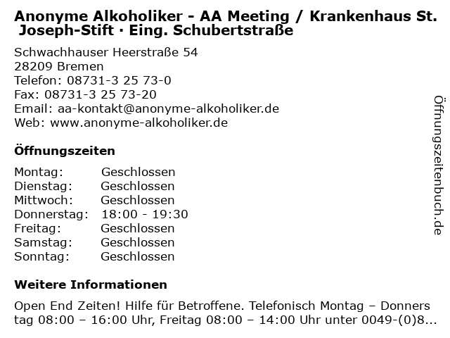Anonyme Alkoholiker - AA Meeting / Krankenhaus St. Joseph-Stift · Eing. Schubertstraße in Bremen: Adresse und Öffnungszeiten
