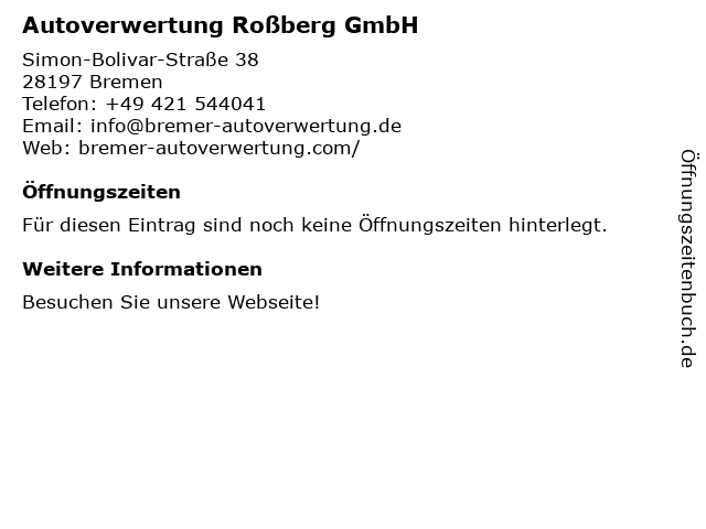 Autoverwertung Roßberg GmbH in Bremen: Adresse und Öffnungszeiten