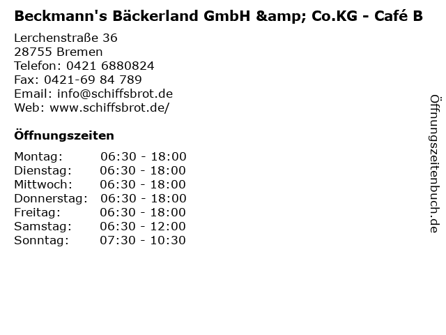 Beckmann's Bäckerland GmbH & Co.KG - Café B in Bremen: Adresse und Öffnungszeiten