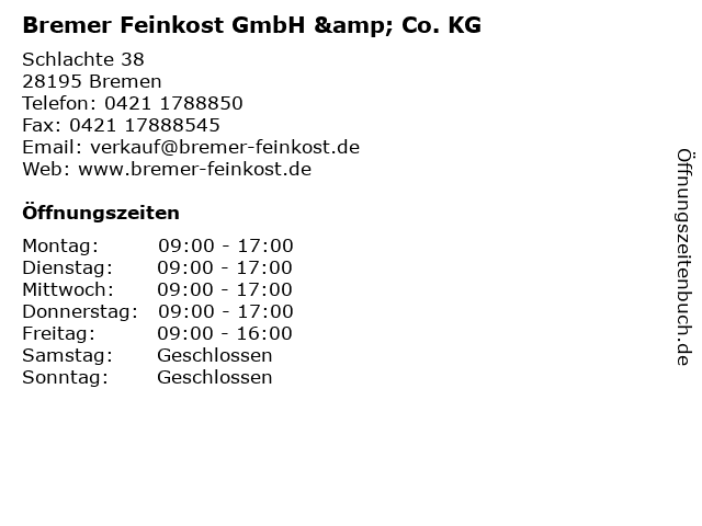 Bremer Feinkost GmbH & Co. KG in Bremen: Adresse und Öffnungszeiten