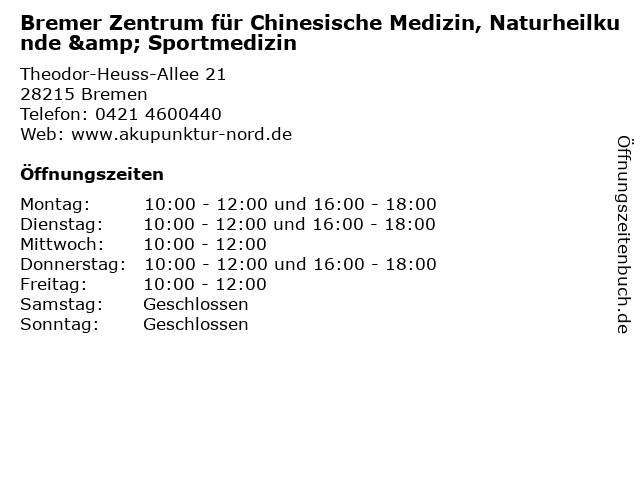 Bremer Zentrum für Chinesische Medizin, Naturheilkunde & Sportmedizin in Bremen: Adresse und Öffnungszeiten