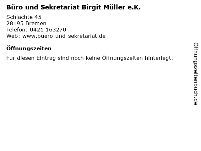 Büro und Sekretariat Birgit Müller e.K. in Bremen: Adresse und Öffnungszeiten