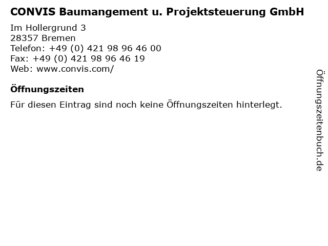 CONVIS Baumangement u. Projektsteuerung GmbH in Bremen: Adresse und Öffnungszeiten