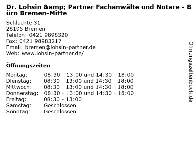 Dr. Lohsin & Partner Fachanwälte und Notare - Büro Bremen-Mitte in Bremen: Adresse und Öffnungszeiten