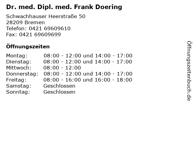 Dr. med. Dipl. med. Frank Doering in Bremen: Adresse und Öffnungszeiten