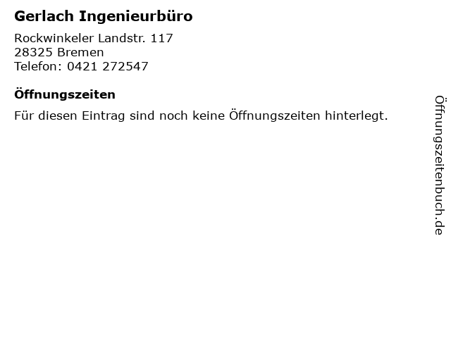 Gerlach Ingenieurbüro in Bremen: Adresse und Öffnungszeiten