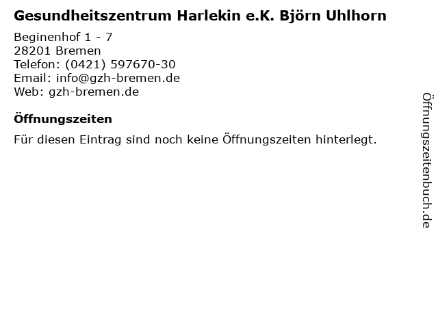 Gesundheitszentrum Harlekin e.K. Björn Uhlhorn in Bremen: Adresse und Öffnungszeiten