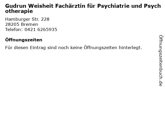 Gudrun Weisheit Fachärztin für Psychiatrie und Psychotherapie in Bremen: Adresse und Öffnungszeiten