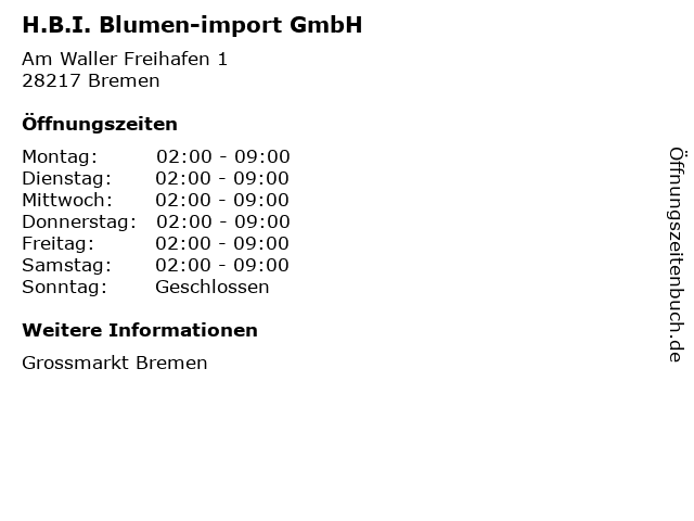 H.B.I. Blumen-import GmbH in Bremen: Adresse und Öffnungszeiten