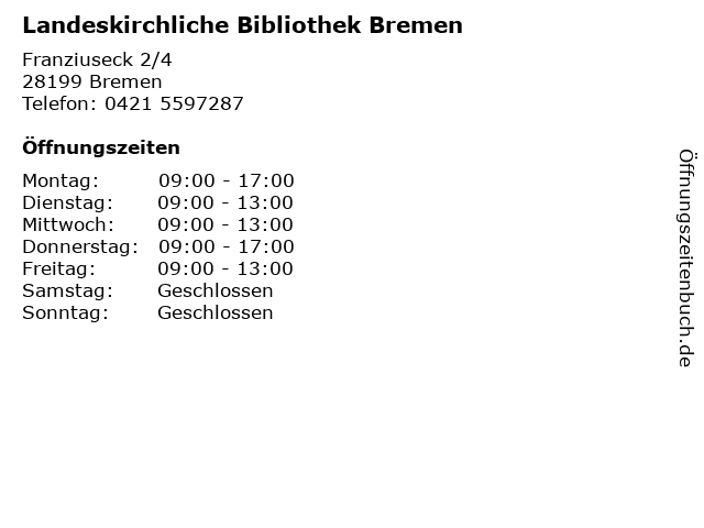 Landeskirchliche Bibliothek Bremen in Bremen: Adresse und Öffnungszeiten
