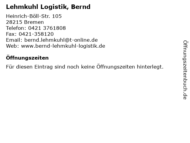 Lehmkuhl Logistik, Bernd in Bremen: Adresse und Öffnungszeiten