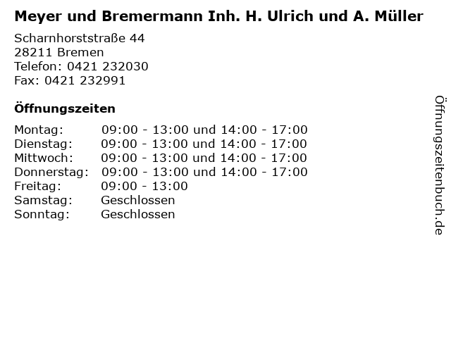 Meyer und Bremermann Inh. H. Ulrich und A. Müller in Bremen: Adresse und Öffnungszeiten