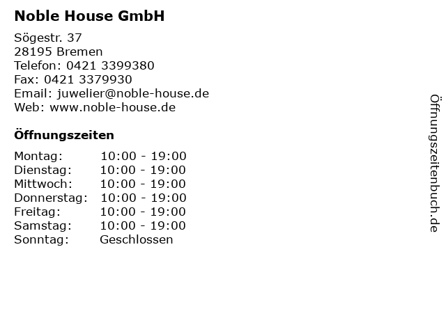 Noble House GmbH in Bremen: Adresse und Öffnungszeiten