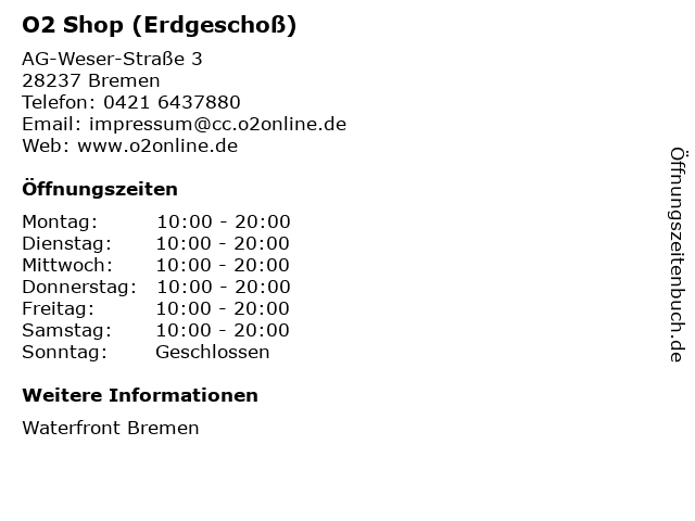 O2 Shop (Erdgeschoß) in Bremen: Adresse und Öffnungszeiten