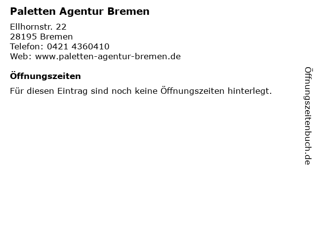 Paletten Agentur Bremen in Bremen: Adresse und Öffnungszeiten