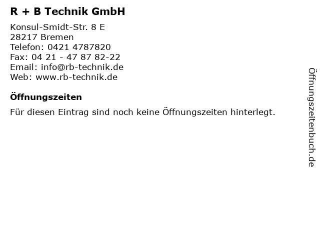 R + B Technik GmbH in Bremen: Adresse und Öffnungszeiten