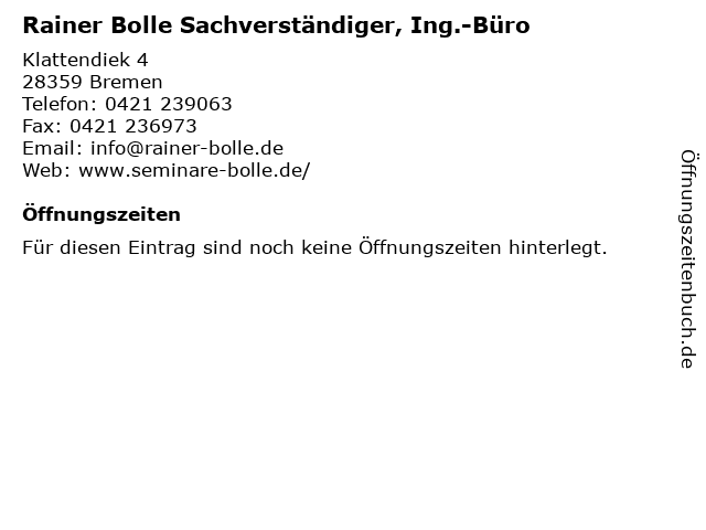 Rainer Bolle Sachverständiger, Ing.-Büro in Bremen: Adresse und Öffnungszeiten