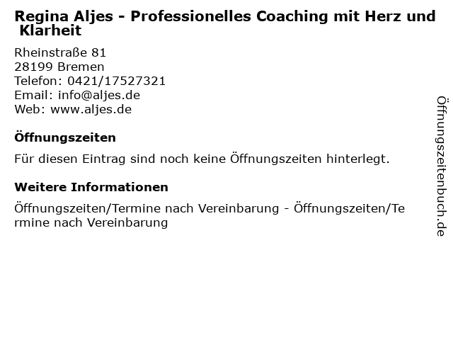 Regina Aljes - Professionelles Coaching mit Herz und Klarheit in Bremen: Adresse und Öffnungszeiten