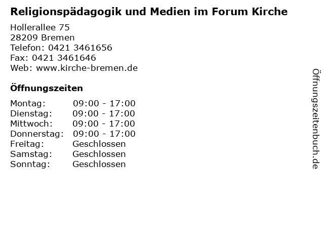 Religionspädagogik und Medien im Forum Kirche in Bremen: Adresse und Öffnungszeiten