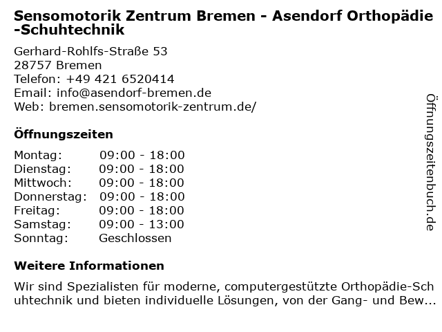 Sensomotorik Zentrum Bremen - Asendorf Orthopädie-Schuhtechnik in Bremen: Adresse und Öffnungszeiten