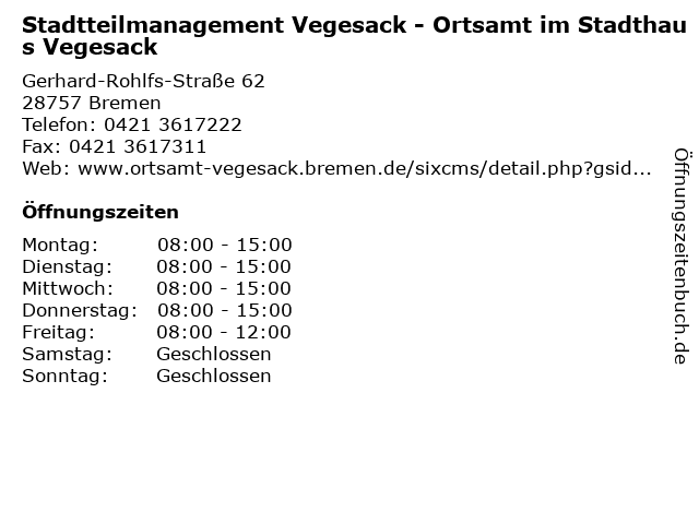Stadtteilmanagement Vegesack - Ortsamt im Stadthaus Vegesack in Bremen: Adresse und Öffnungszeiten