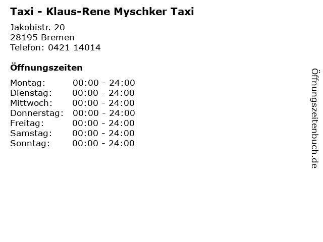 Taxi - Klaus-Rene Myschker Taxi in Bremen: Adresse und Öffnungszeiten