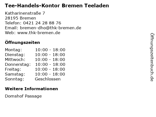Tee-Handels-Kontor Bremen in Bremen: Adresse und Öffnungszeiten