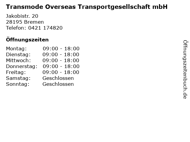 Transmode Overseas Transportgesellschaft mbH in Bremen: Adresse und Öffnungszeiten
