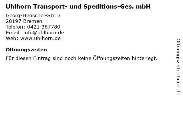 Uhlhorn Transport- und Speditions-Ges. mbH in Bremen: Adresse und Öffnungszeiten