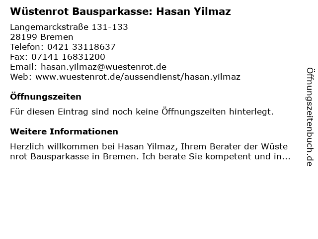 Wüstenrot Bausparkasse: Hasan Yilmaz in Bremen: Adresse und Öffnungszeiten