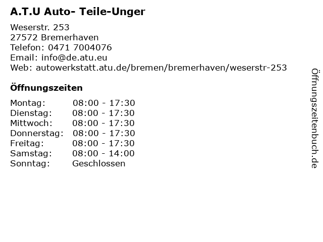 A.T.U Auto- Teile-Unger in Bremerhaven: Adresse und Öffnungszeiten