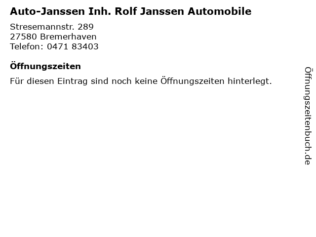 Auto-Janssen Inh. Rolf Janssen Automobile in Bremerhaven: Adresse und Öffnungszeiten