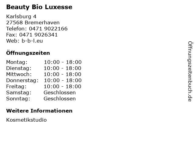 Beauty Bio Luxesse in Bremerhaven: Adresse und Öffnungszeiten