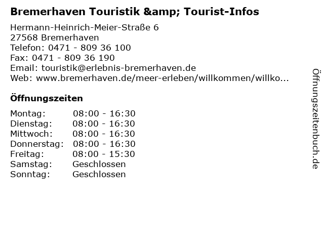 Bremerhaven Touristik & Tourist-Infos in Bremerhaven: Adresse und Öffnungszeiten