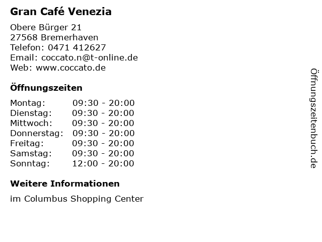 Gran Café Venezia in Bremerhaven: Adresse und Öffnungszeiten