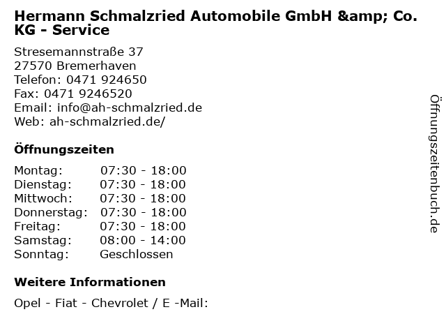 Hermann Schmalzried Automobile GmbH & Co. KG - Service in Bremerhaven: Adresse und Öffnungszeiten